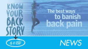 News Story, The best ways to banish back pain on Health is Action.